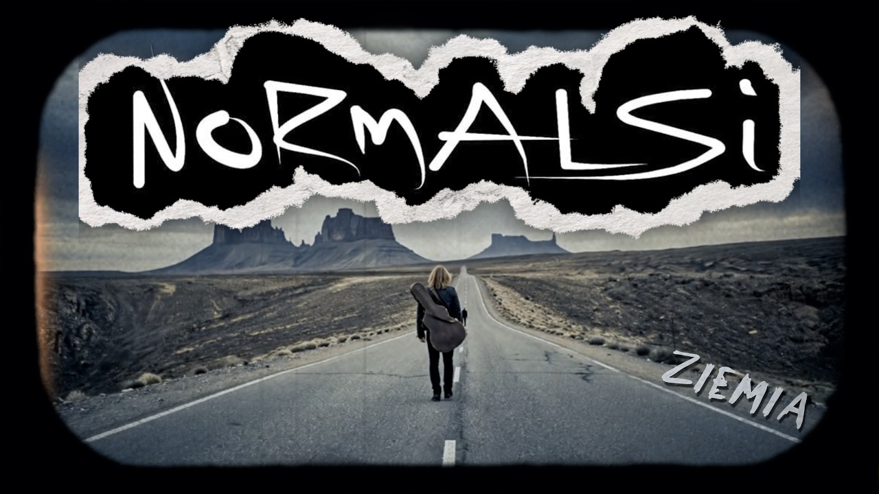 Normalsi - Ziemia (Official video 2026)