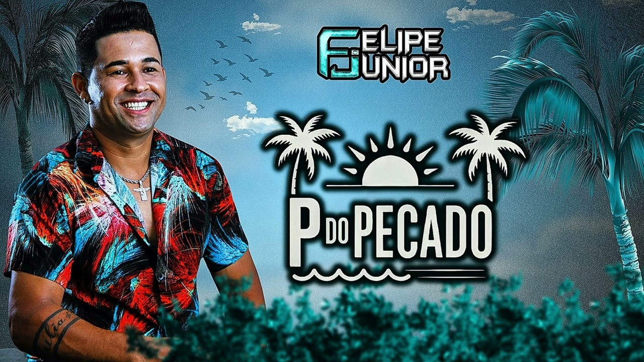 Felipe Junior - P Do Pecado (2026)
