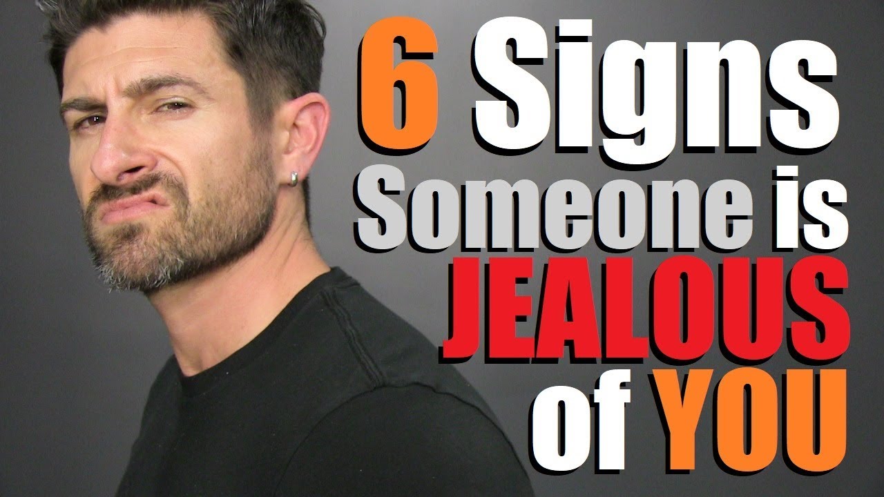 6 Signs Someone is Secretly JEALOUS of YOU! (& Why)