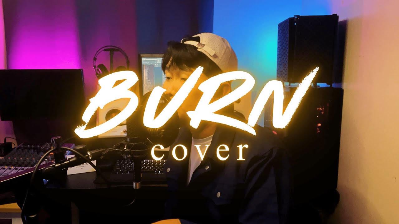 BURN | [COVER]