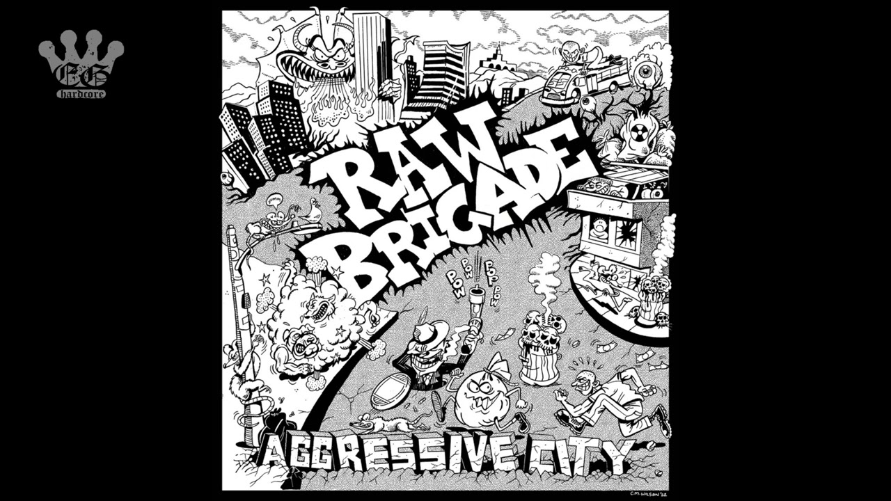 [EGxHC] RAW BRIGADE - Aggressive City - 2022 (Full Album)