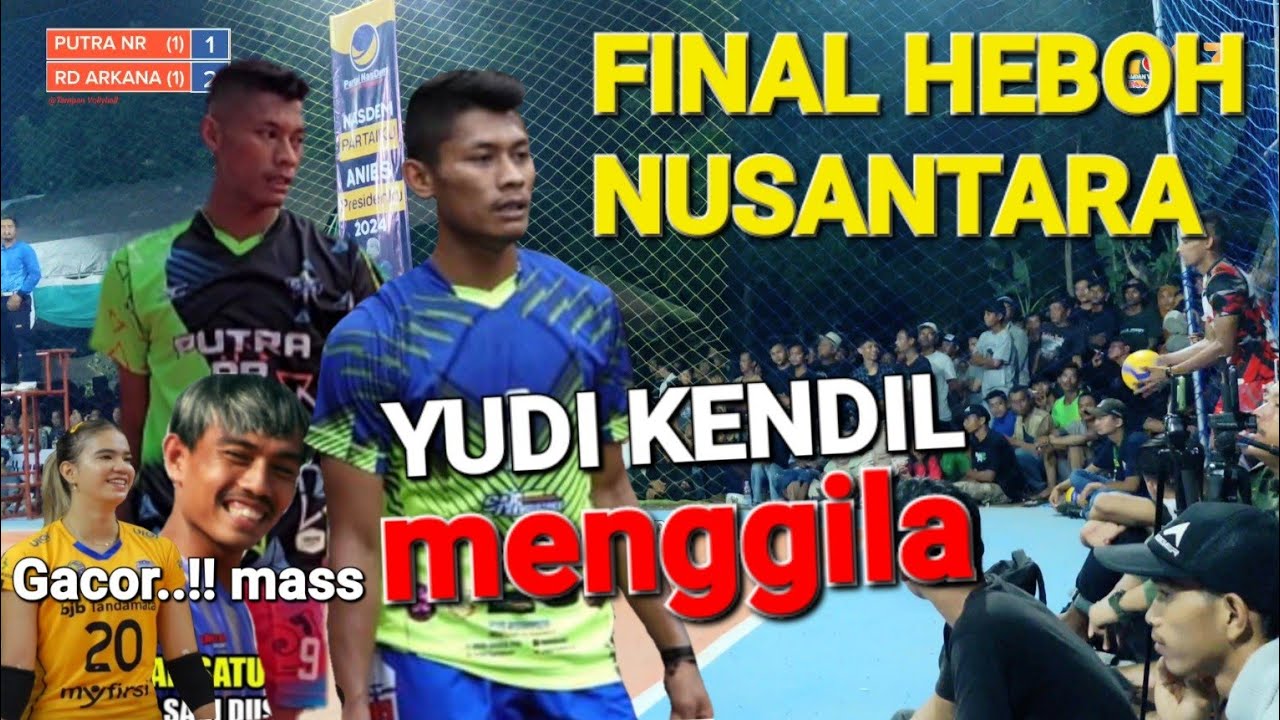 Final..! Yudi kendil ngamuk vs Rafli subang spike² edan mengerikan full emosi voli tarkam terbaru