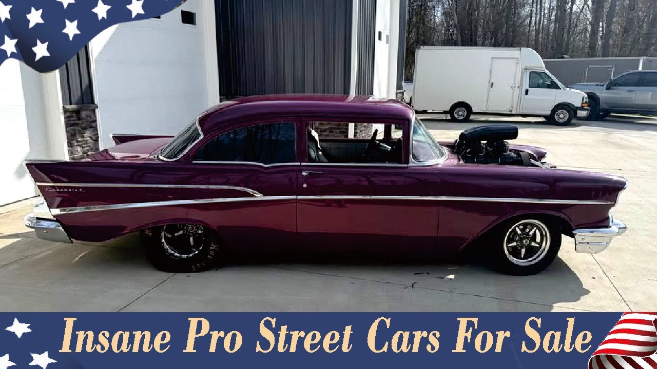 Insane Pro Street Cars for Sale – Built for Power & Performance!