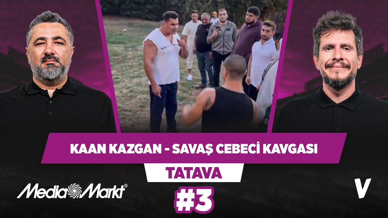 Kaan Kazgan - Savaş Cebeci kavgasına yorum: Teknik ve taktik, fiziği yener | Serdar Ali, Irmak #3