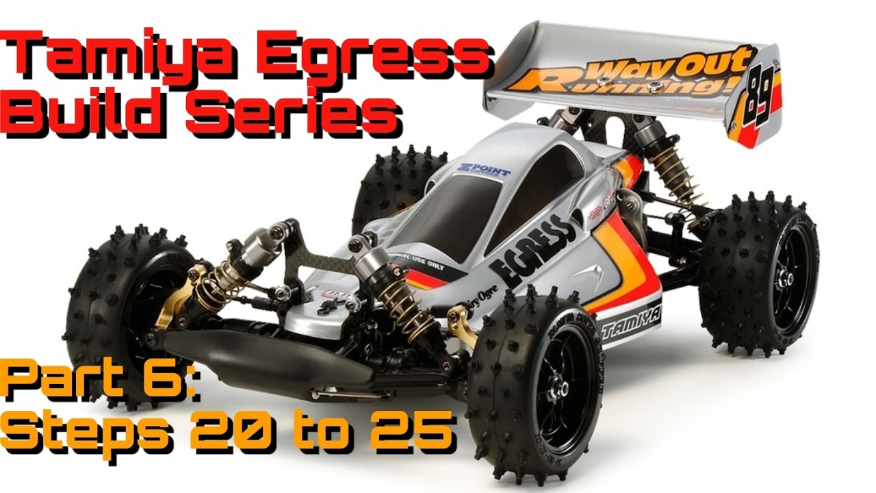 Серия видеороликов по сборке модели Tamiya Egress, часть 6: Шаги с 20 по 25.