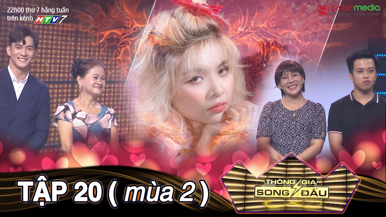 THÔNG GIA SONG ĐẤU TẬP 20 |Bất ngờ cô gái bỏ NGƯỜI MÌNH YÊU ngay sau khi gặp ĐẠI GIA & lý do thật sự