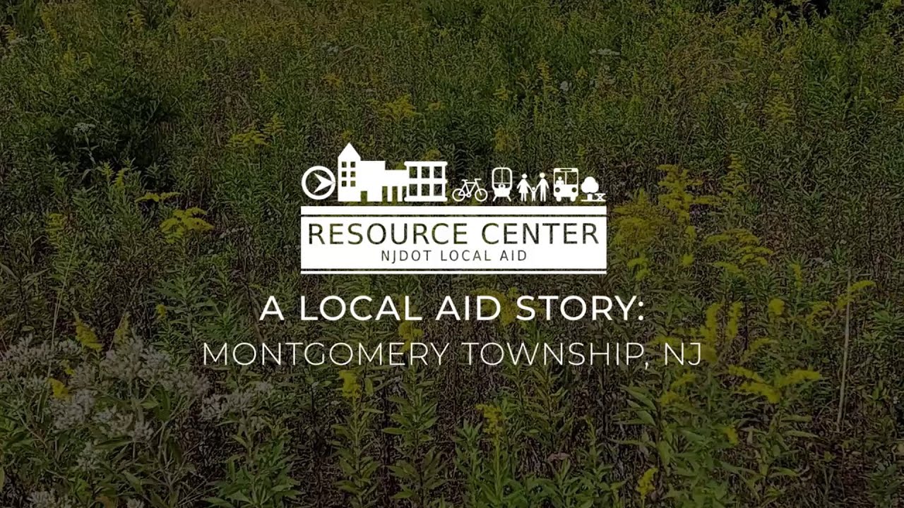 NJDOT Local Aid Story: Montgomery Township, NJ