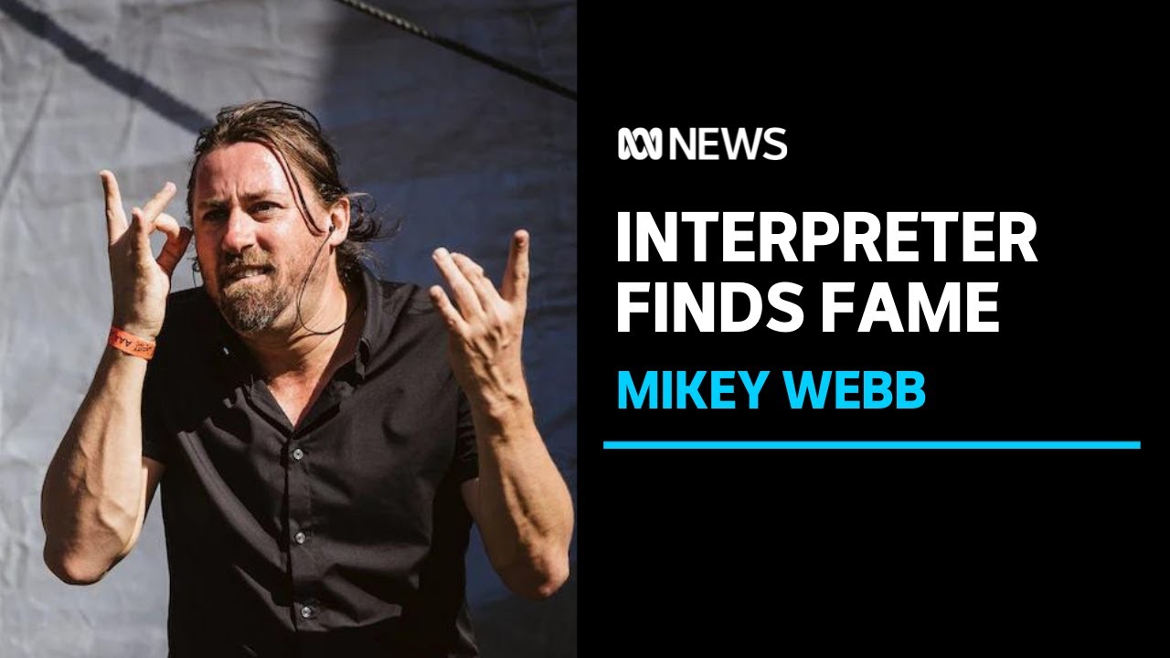 Auslan interpreter Mikey Webb raises awareness of deaf community amid COVID-19 | ABC News