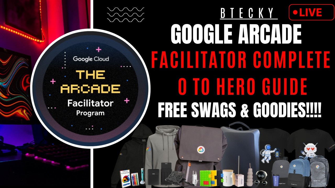 Полное руководство по Google Arcade Facilitator 2026 || От новичка до профи: полный гайд || Беспл...
