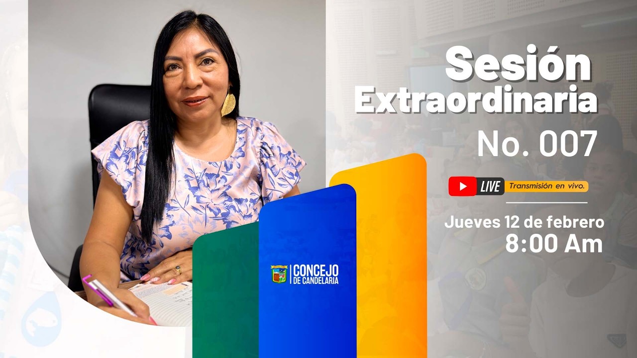 Sesión Extraordinaria N° 007