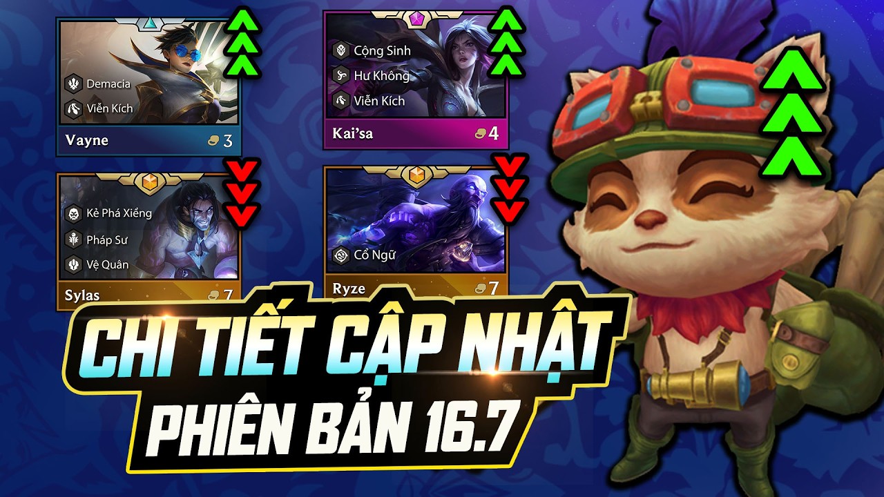 CẬP NHẬT VÀ PHÂN TÍCH P.B 16.7:  BUFF VAYNE, KAI'SA AD, T-HEX - TINH CHỈNH NHO NHỎ CHO CKTG MÙA 16