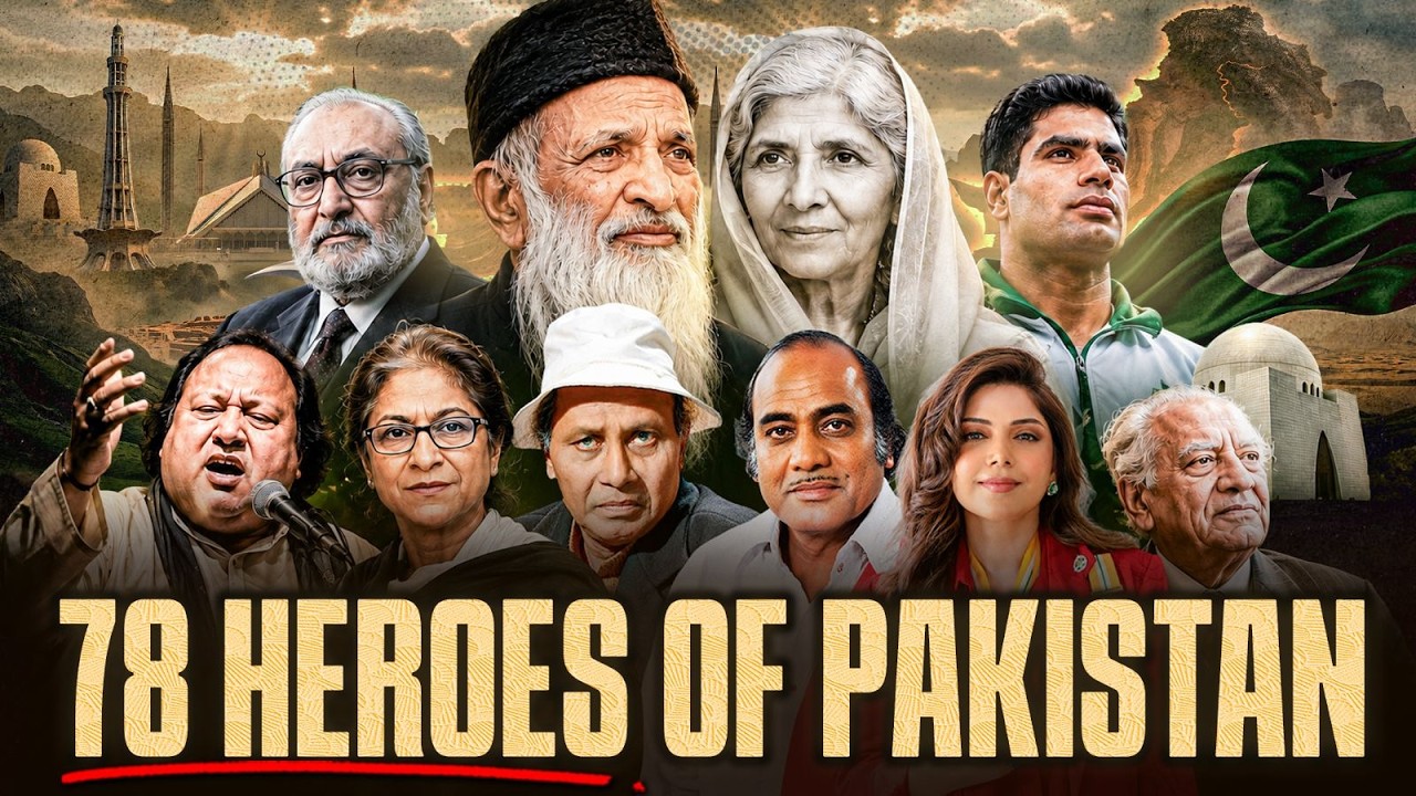 78 heroes of Pakistan you did not know about - #TPE