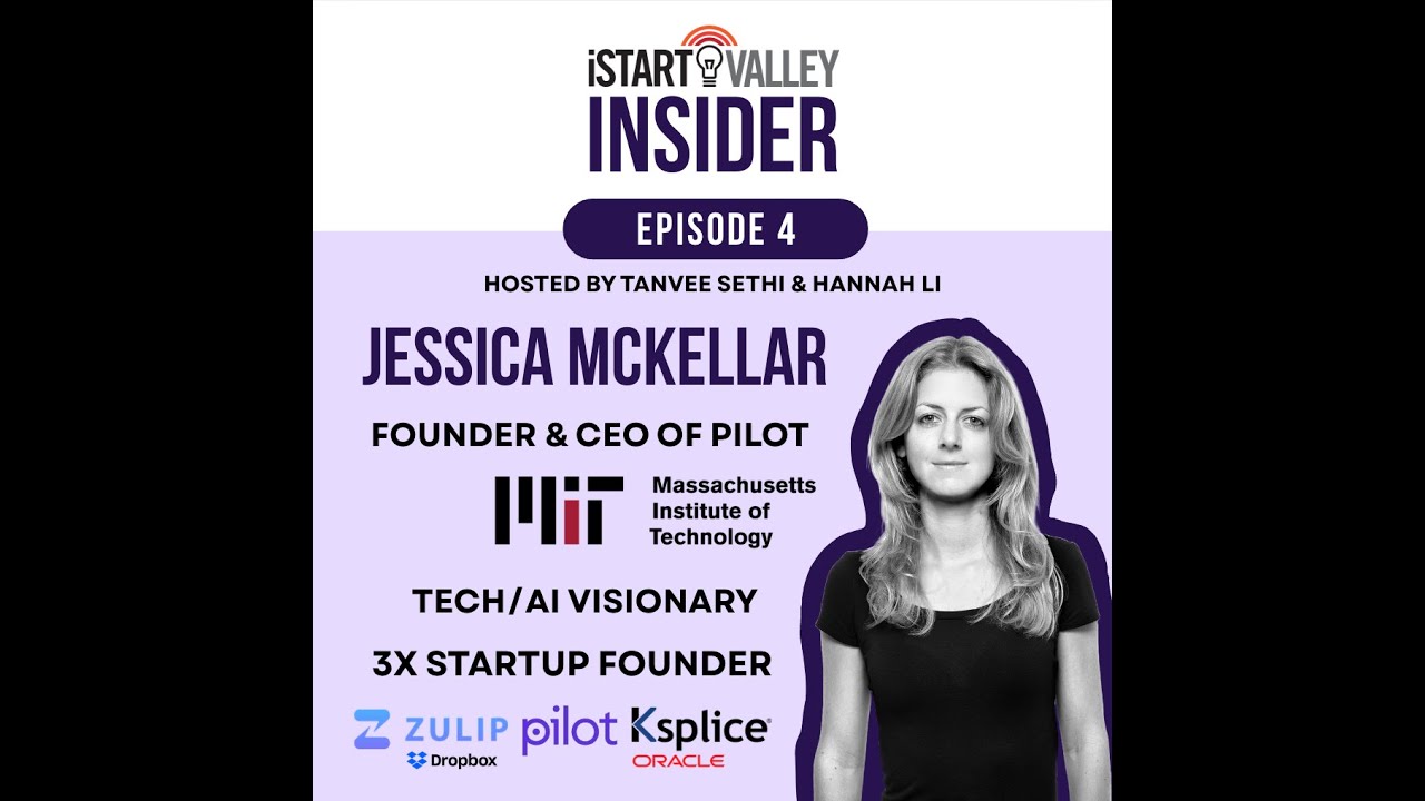 MIT to Millions – AI & Entrepreneurship with 3x Startup Founder & Pilot CEO Jessica McKellar | EP4