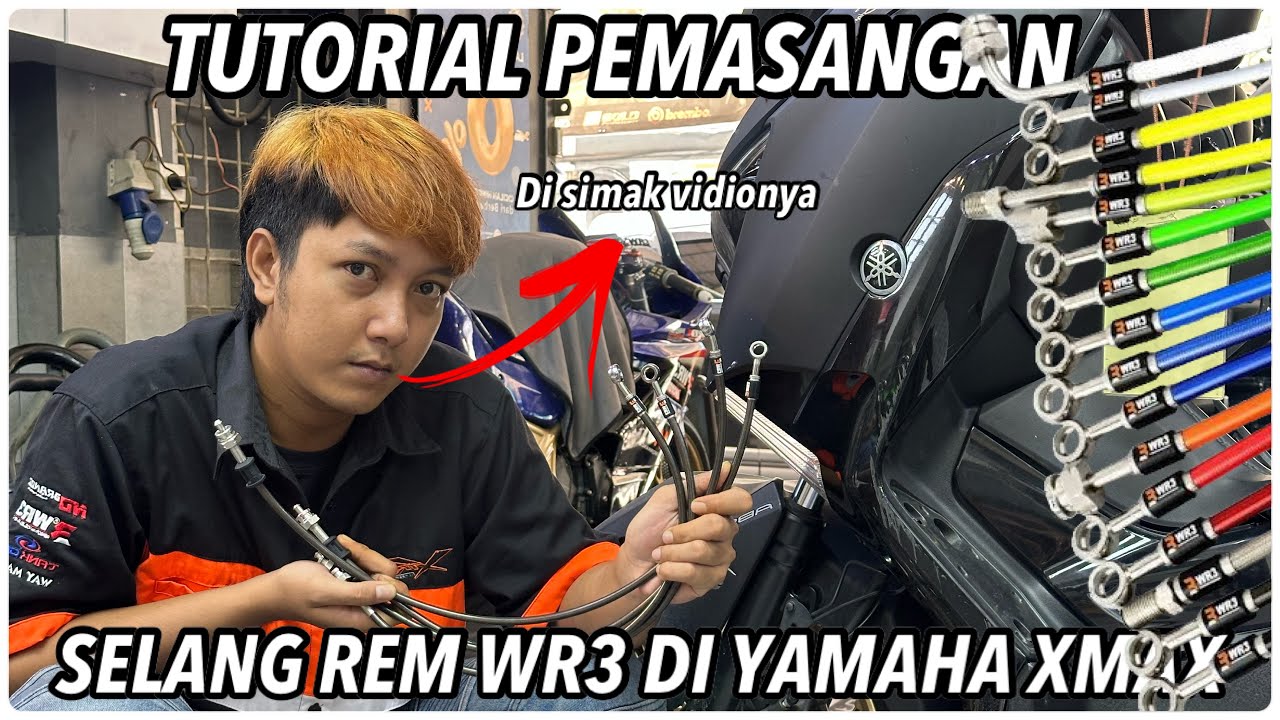 TUTORIAL Pemasangan selang rem WR3 Di Yamaha Xmax || Simak Vidionya