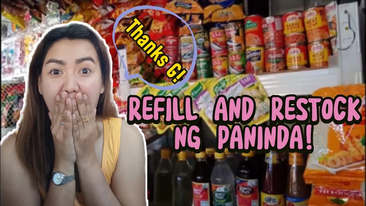 SARI-SARI STORE VLOG: REFILL AND RESTOCK SA TINDAHAN