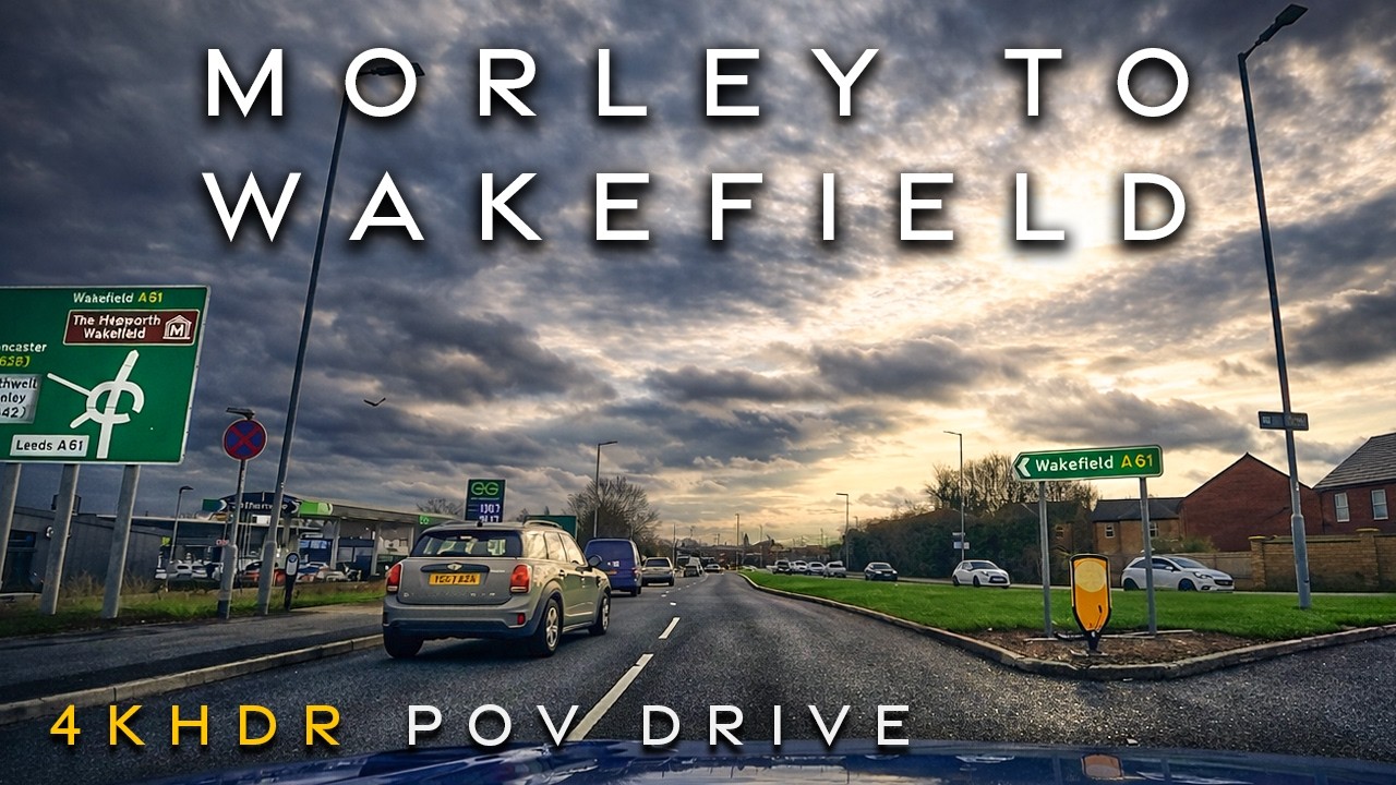 Morley, Leeds to Wakefield | POV Drive 4K HDR
