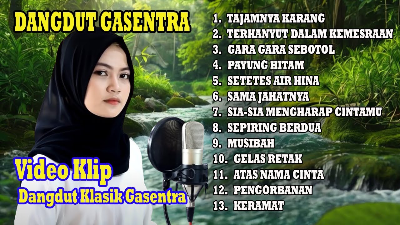 DANGDUT TAJAMNYA KARANG, TERHANYUT DALAM KEMESRAAN, GARA GARA SEBOTOL | VIDEO KLASIK GASENTRA