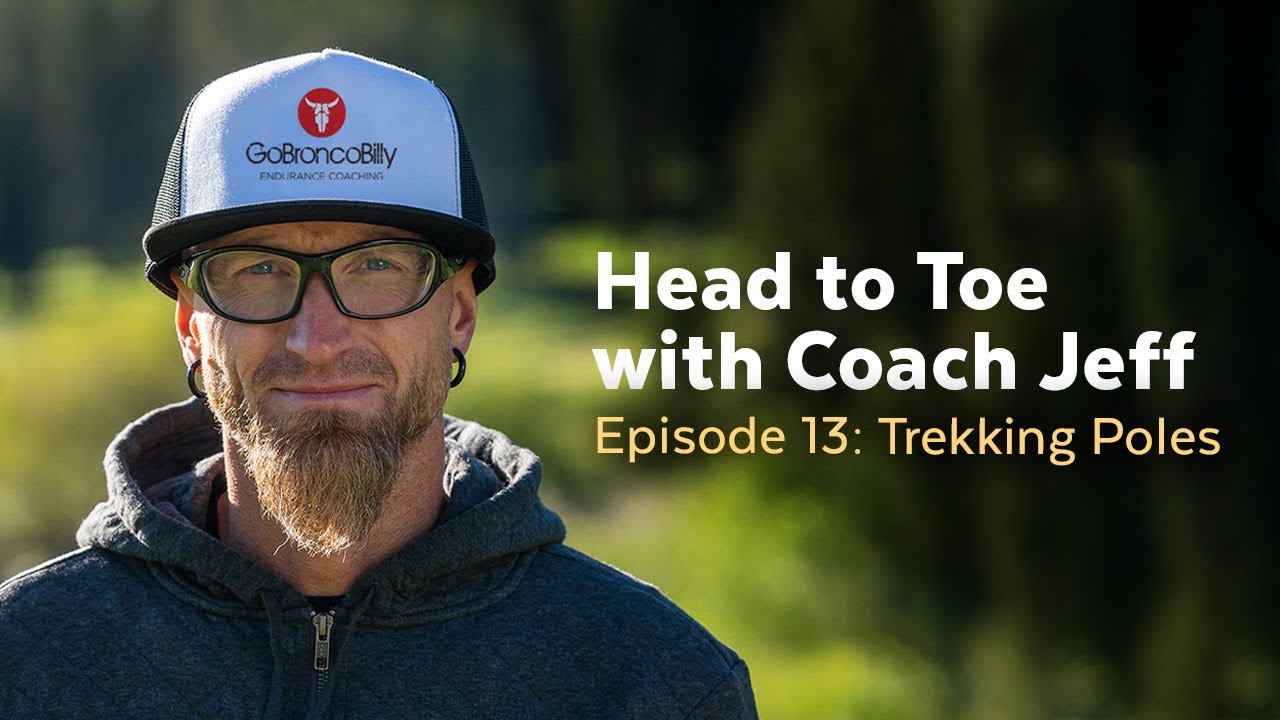 Ep. 13 - How To Use Trekking Poles