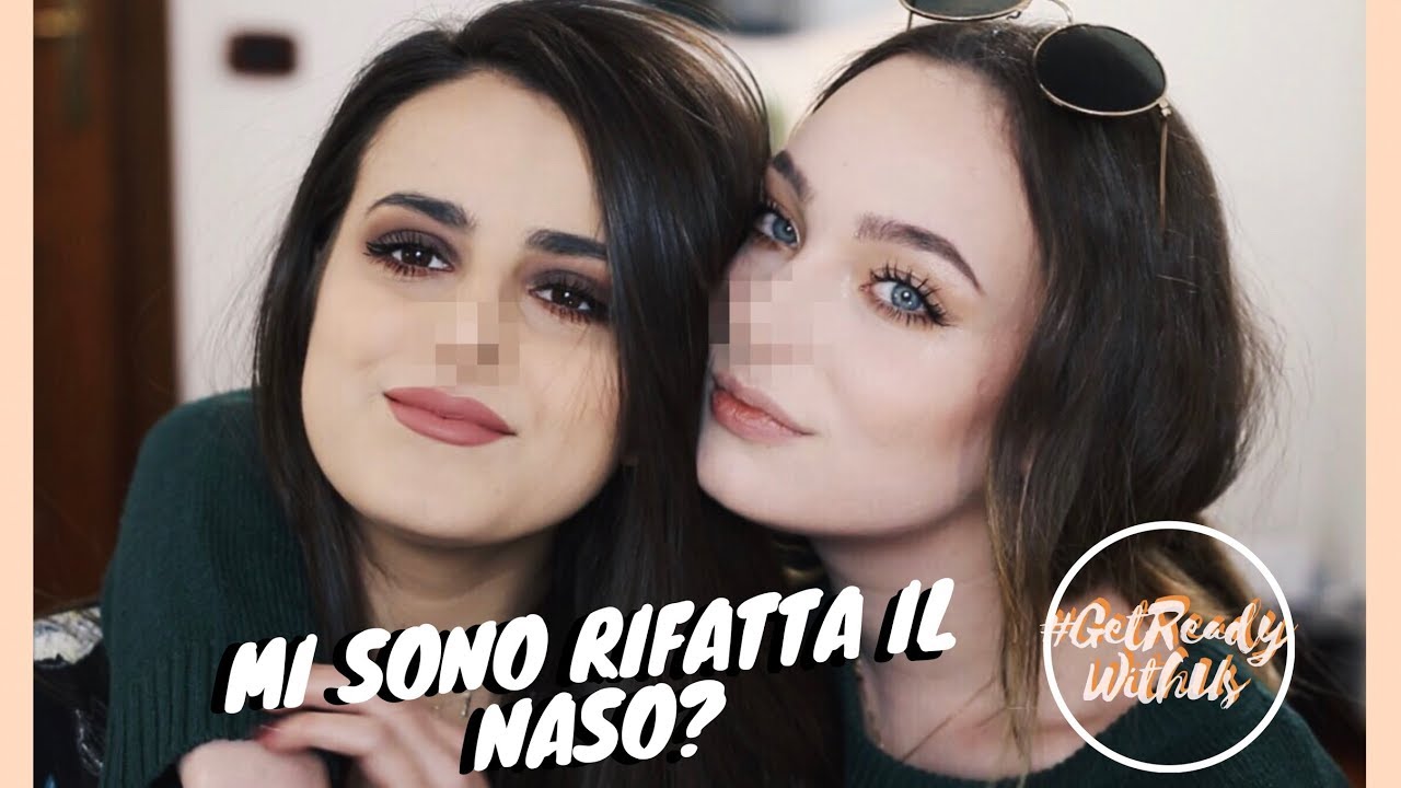 MI SONO RIFATTA IL NASO?? get ready with us || K4U.