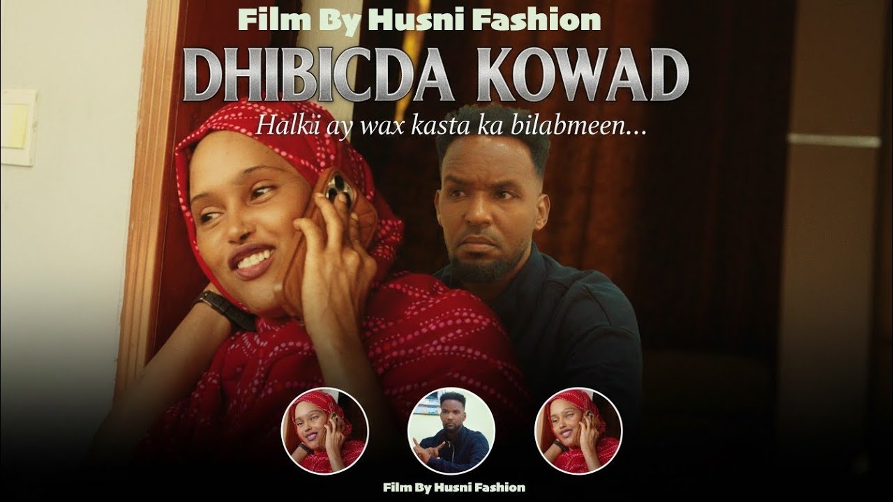 MUSALSALKII _ DHIBICDA _KOWAAD  FUUL VIDIO
