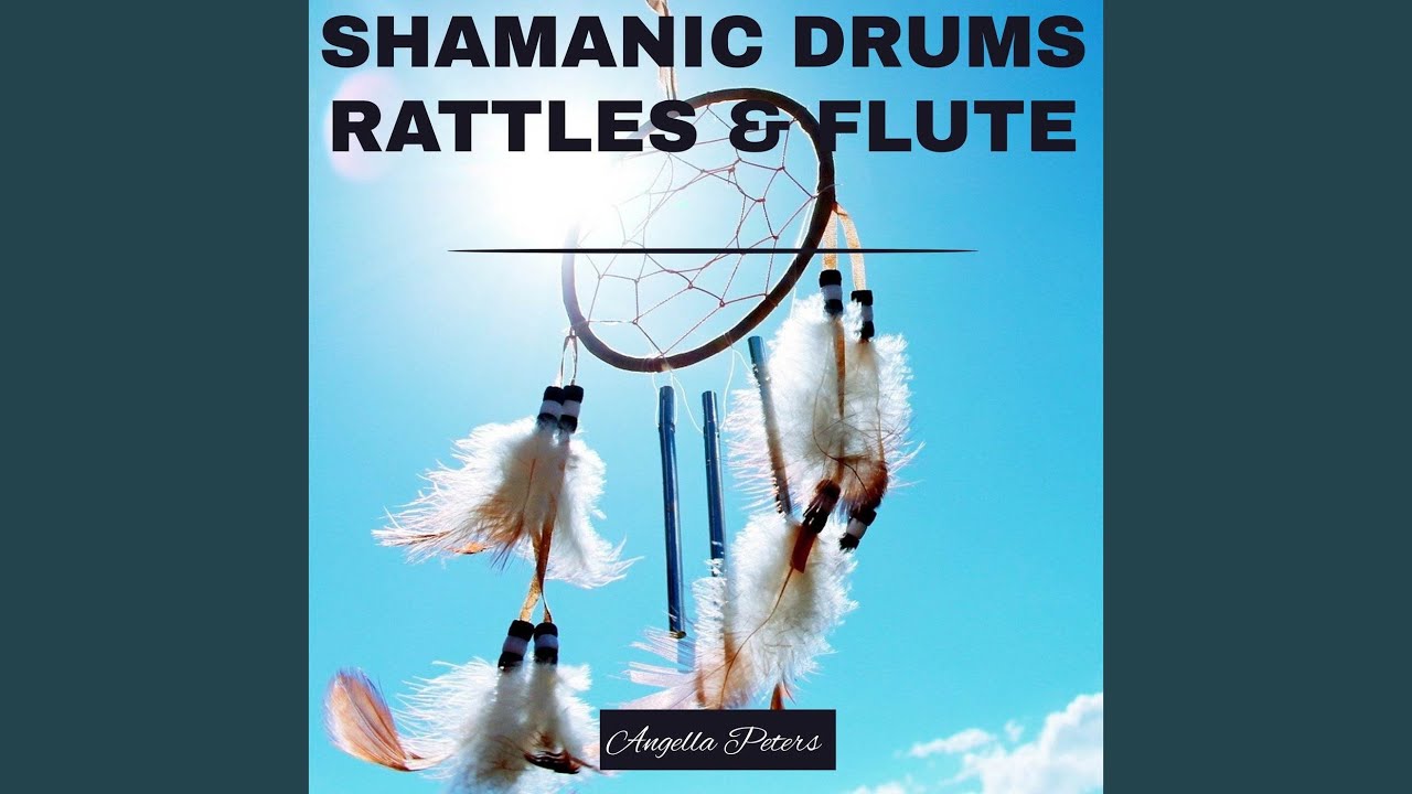 Shamanic Drums Rattle & Flute