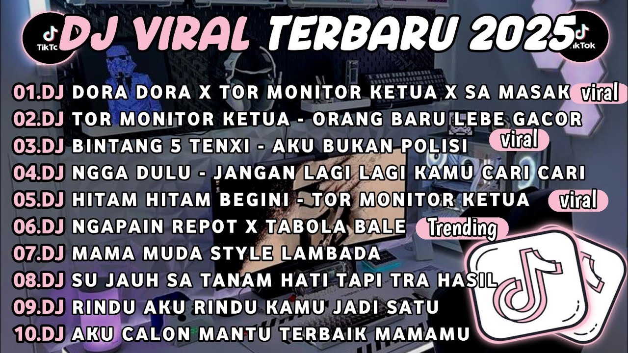 DJ TIKTOK TERBARU 2025🎵DJ DORA DORA X TOR MONITOR KETUA X SA MASAK🎵DJ TOR MONITOR KETUA