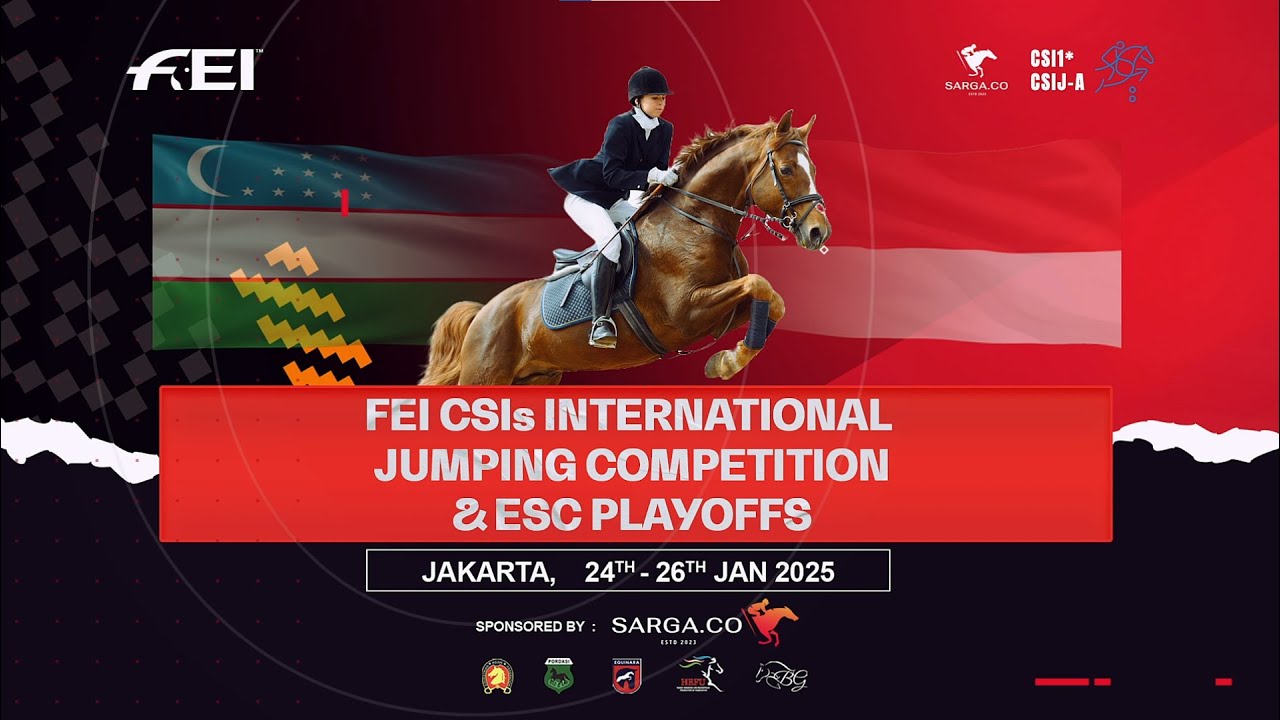 FEI CSIs INTERNATIONAL JUMPING COMPETITION & ESC PLAYOFFS