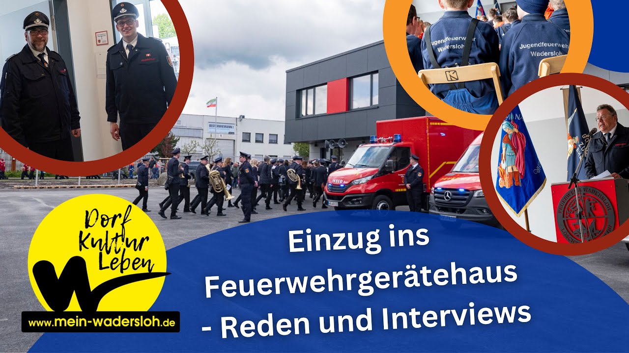 Löschzug Wadersloh bezieht neues Feuerwehrgerätehaus (Teil 2)