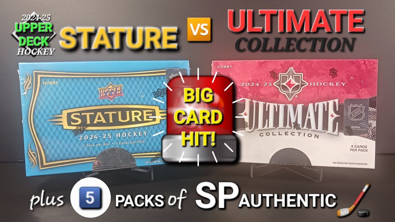 MY BIGGEST HIT THIS YEAR! 2024-25 UPPER DECK STATURE vs. ULTIMATE COLLECTION (with SPA BONUS PACKS)