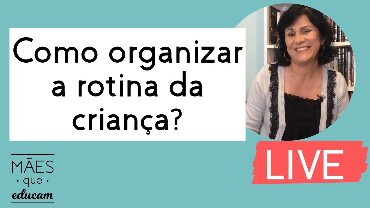 Como organizar a rotina da criança?