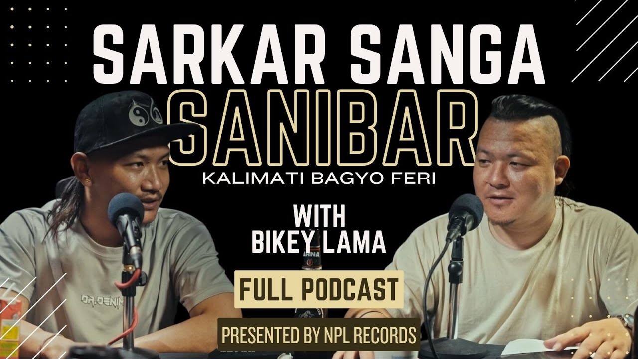 BIKEY LAMA Talks About Woda No. 06, BREAKBARS, New School, TRAP SIDE Records | Sarkar Sanga Sanibar