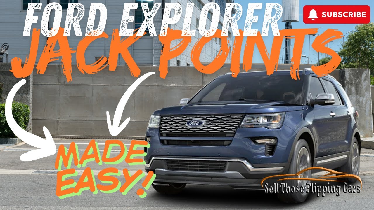 2017 Ford Explorer Jack Points (2011–2019 DIY Guide)