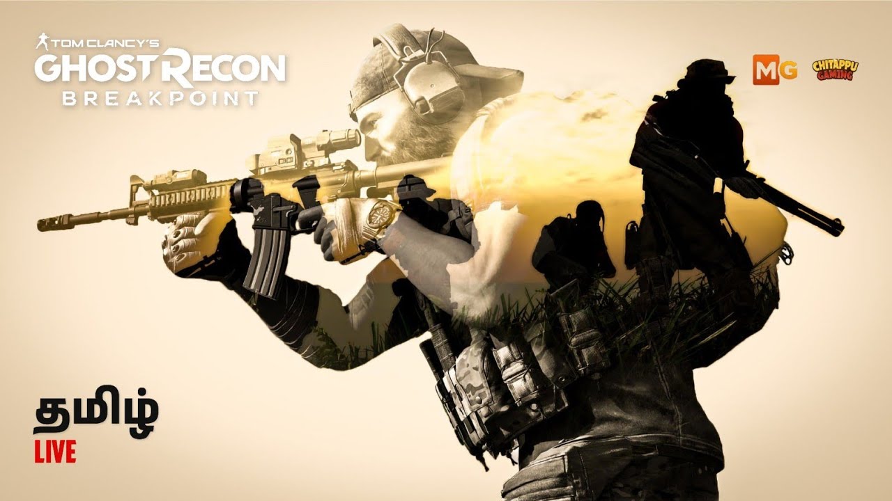 Ghost Recon Breakpoint Tamil Live Ep 1 | Tactical Stealth with @Chittapu Gaming 🎯