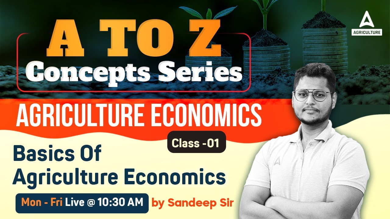 Agricultural Economics Lecture #1 | IBPS AFO | ICAR JRF Social Science | ASRB NET Economics