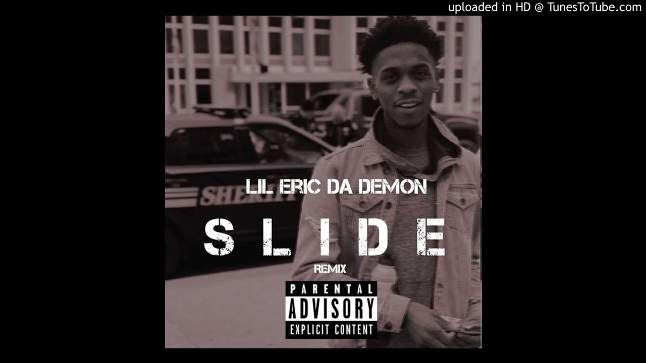 Lil Eric Da Demon - Slide (Remix)