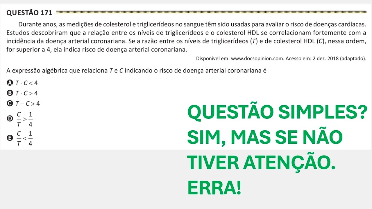 ENEM PPL 2025 Reaplicação - Questão 171 (Caderno Amarelo) Durante anos, as medições de colesterol e