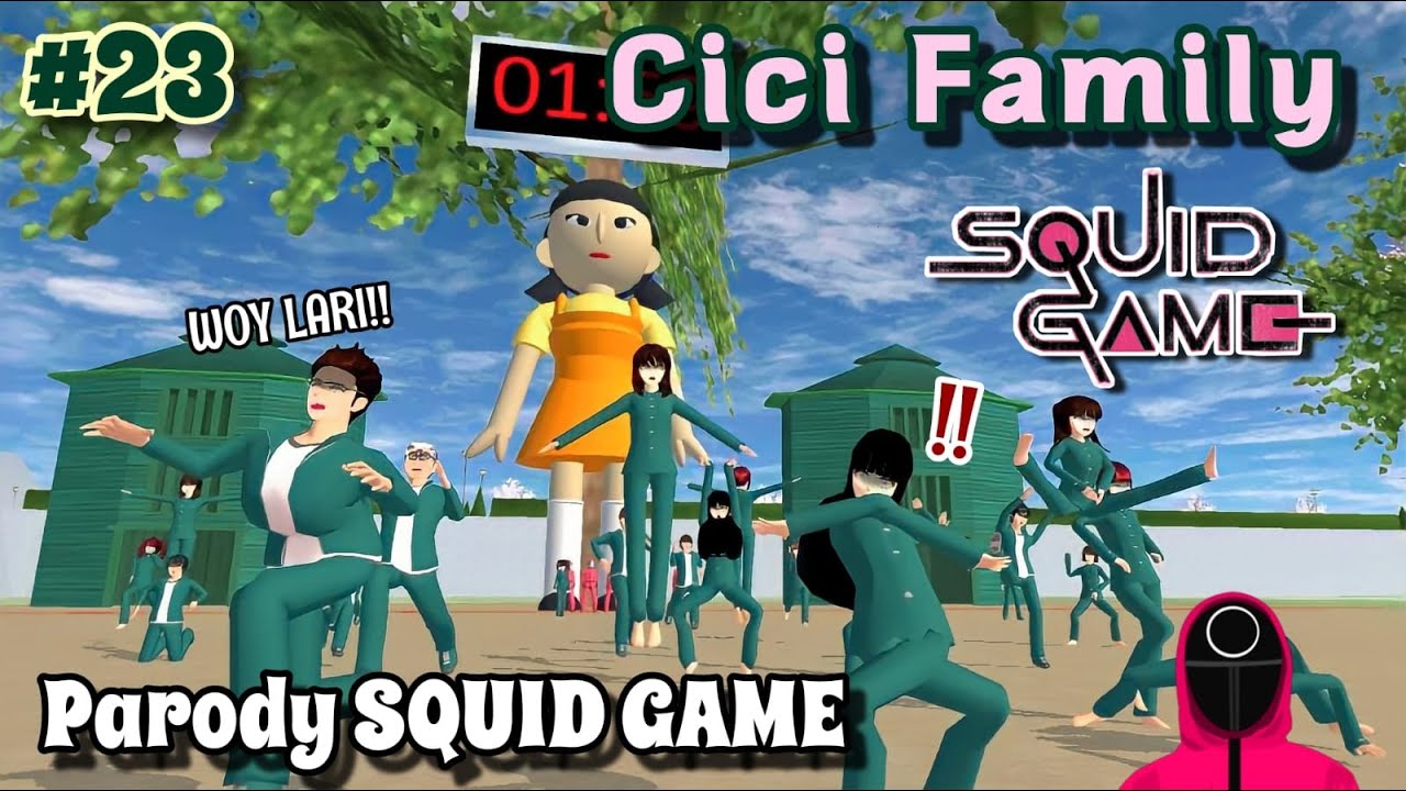 CICI FAMILY [ PARODY SQUID GAME ] #23 | SAKURA SCHOOL SIMULATOR