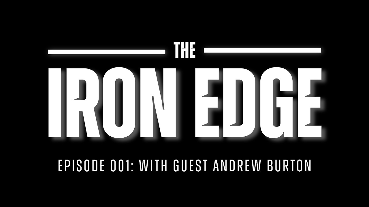 The Iron Edge 001 - Andrew Burton