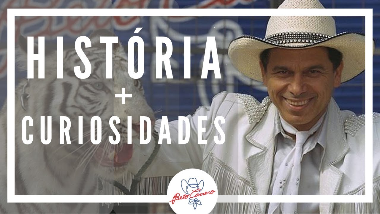 HISTÓRIA E CURIOSIDADES DA VIDA DE BETO CARRERO