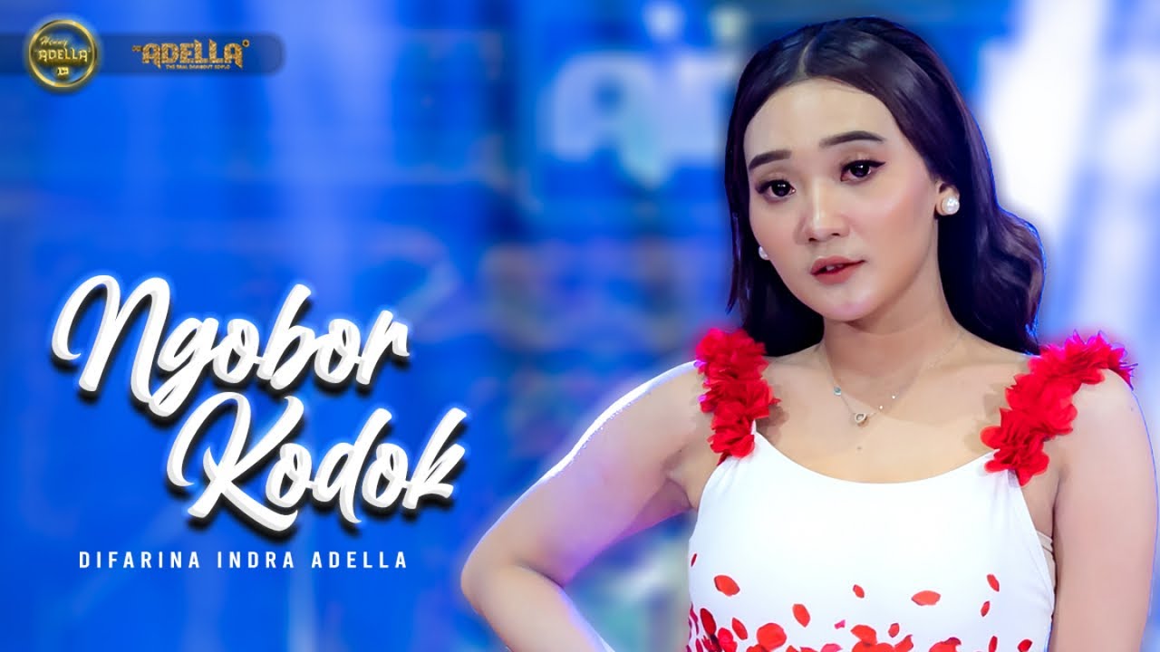 NGOBOR KODOK - Difarina Indra Adella - OM ADELLA