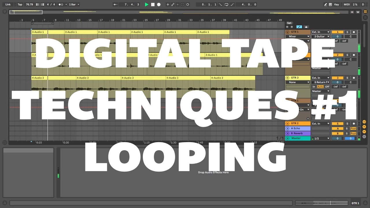 Digital Tape Techniques #1 - Looping