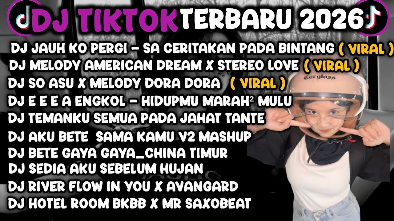 DJ TIKTOK TERBARU 2026🎵DJ SA CERITAKAN PADA BINTANG BINTANG - JAUH KO PERGI🎵DJ JANGAN TUNGGU LAMA