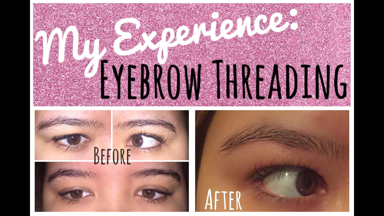 Eyebrow Threading Experience | Before & After, Pain, + Process!!