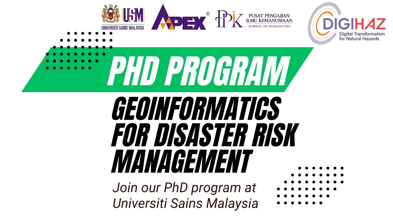 DIGIHAZ | PhD in Geoinformatics for Disaster Risk Management – USM