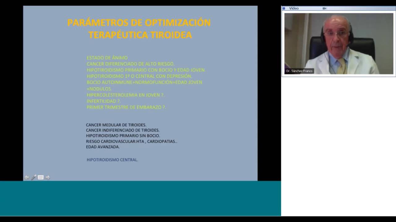 Aspectos prácticos del tratamiento con hormona tiroidea _ Webinario   Dr Sánchez Franco