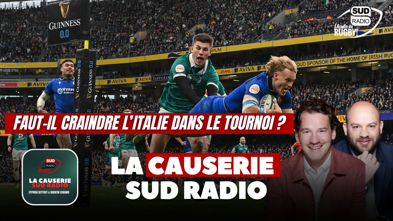 Doit-on craindre l'Italie ? - La causerie Sud Radio