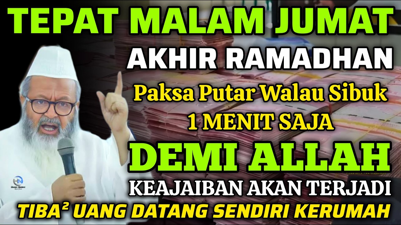 🔴ALHAMDULILLAH🤲 BARU PUTAR SEBENTAR UANG BENAR2 DATANG SENDIRI KERUMAH, DOA KEKAYAAN PALING MUSTAJAB