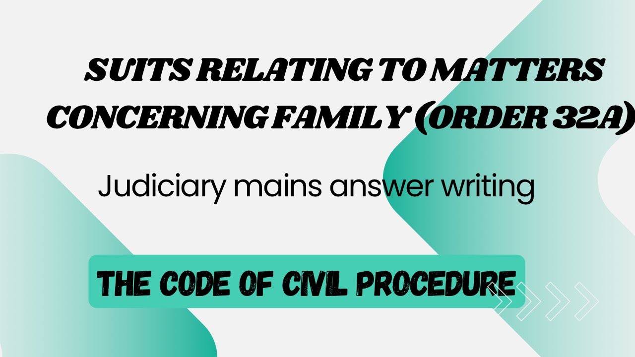 Suits relating to matters concerning family | CPC | Mains Answer writing | Judiciary exam