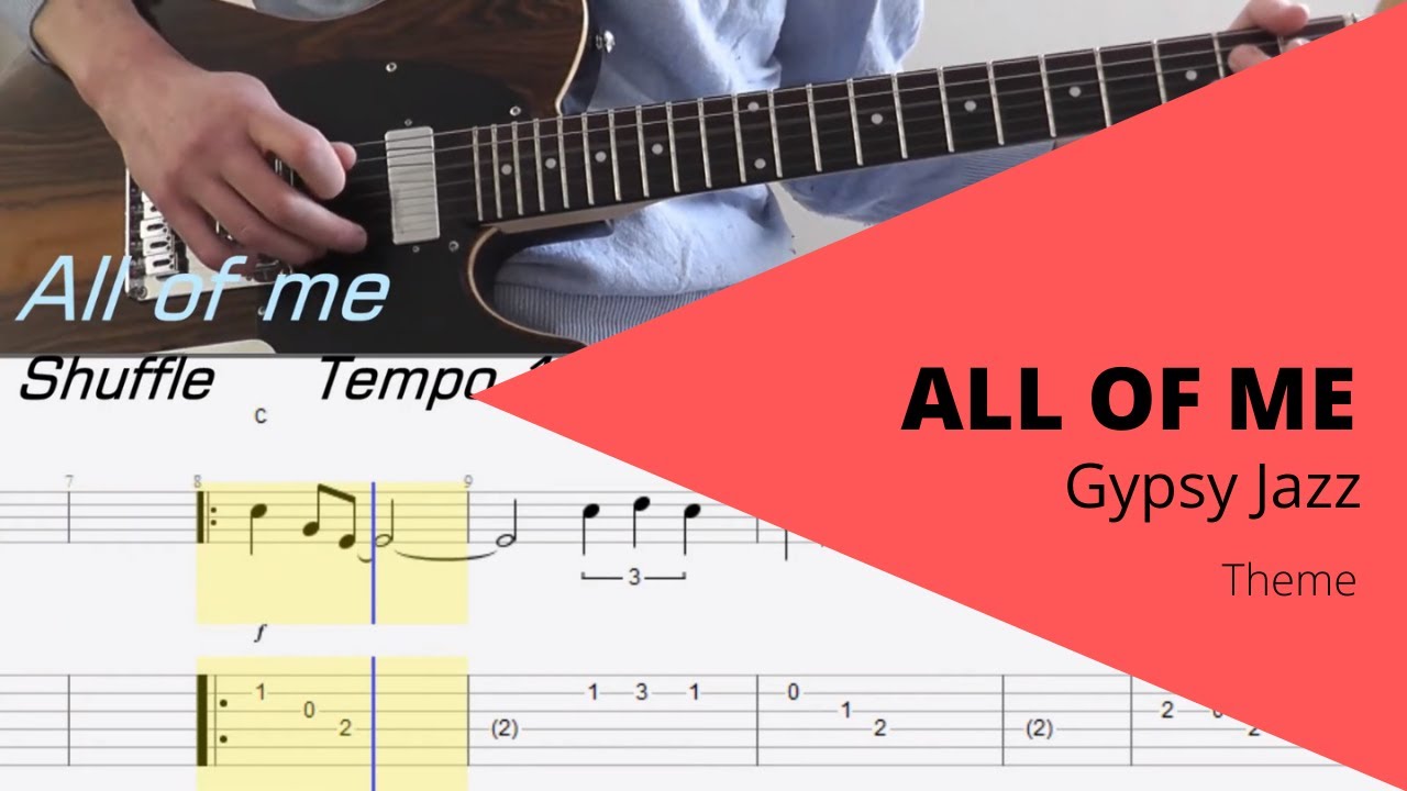 ALL OF ME - GYPSY JAZZ (EASY GUITAR TUTORIAL + TAB)