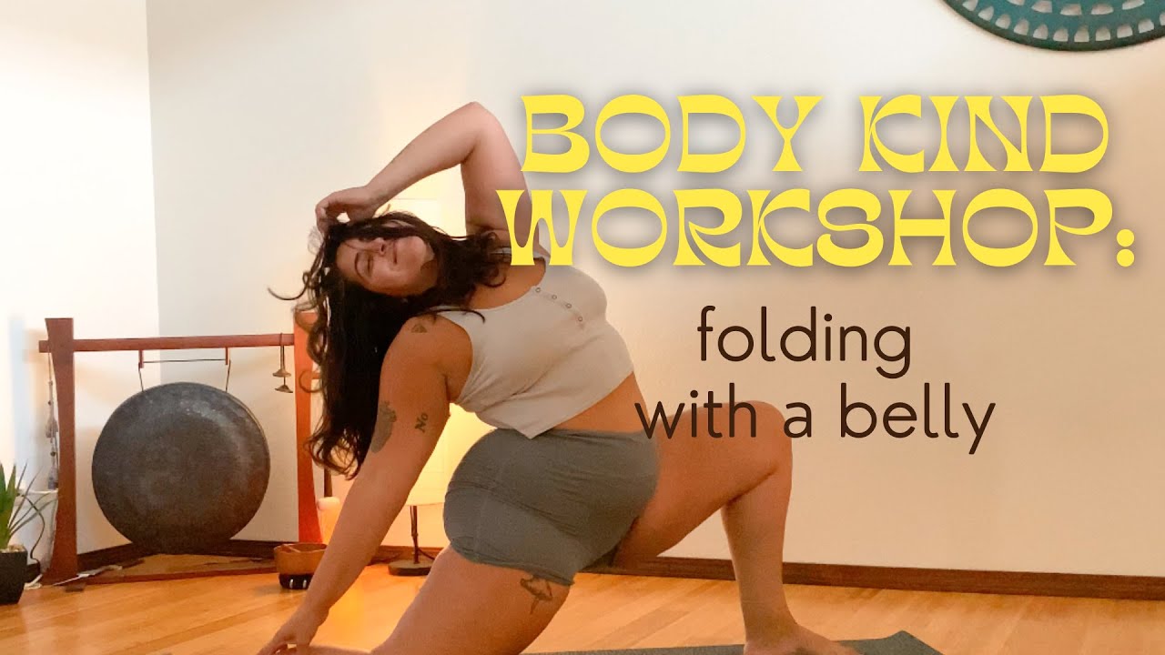 forward fold workshop* plus size yoga * yoga with a belly *